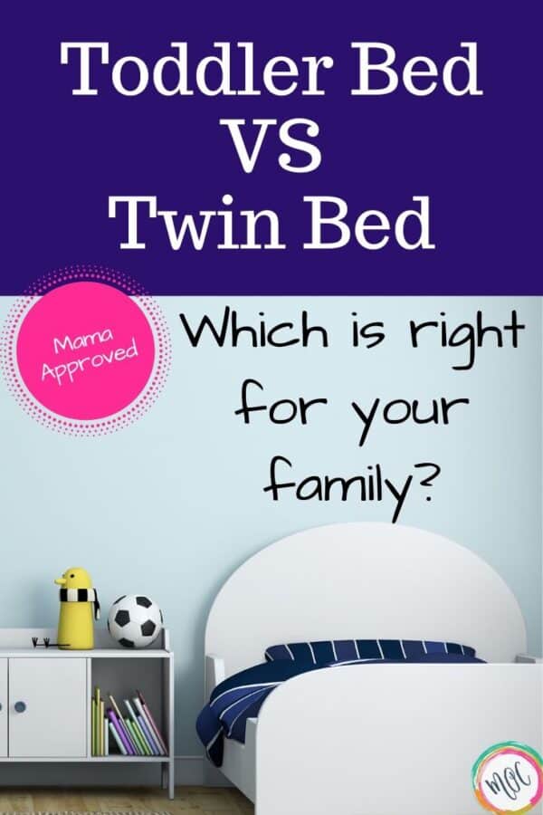 Toddler Bed VS. Twin Bed Mama's Organized Chaos Great Journey