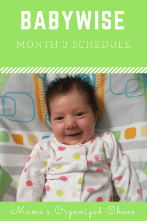 Babywise Schedule Month 3 - Mama's Organized Chaos